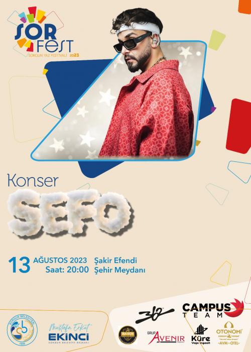 YOZGAT SORFEST 2023 GENÇLİK FESTİVALİ SEFO KONSERİ. YOZGAT SORFEST 2023 GENÇLİK FESTİVALİ SEFO KONSERİ.