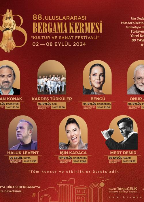 88.ULUSLARARASI BERGAMA KERMESİ FESTİVAL 88.ULUSLARARASI BERGAMA KERMESİ FESTİVAL
