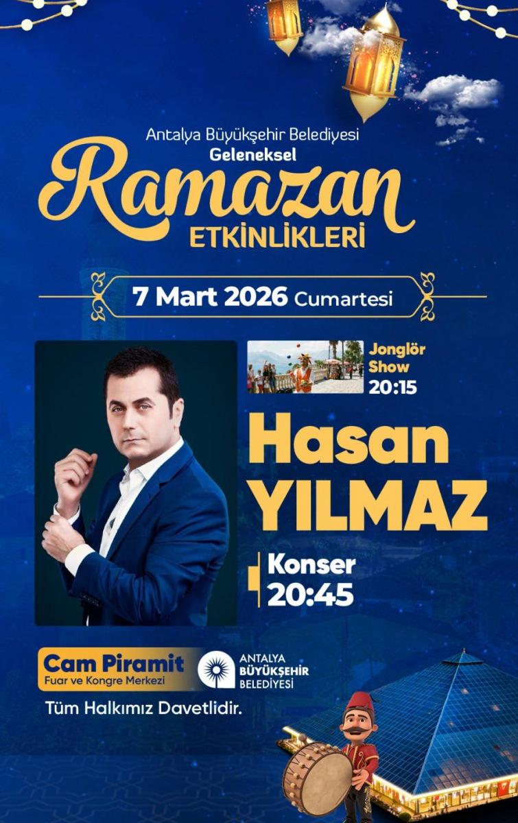 ANTALYA GELENEKSEL RAMAZAN ETKİNLİKLERİ HASAN YILMAZ KONSERİ